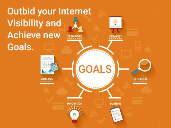 Outbid your Internet Visibility and Achieve new Goals.